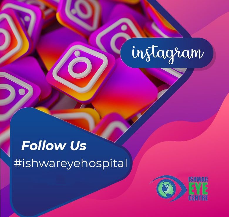 Ishwar Eye Centre - Follow Us On Instagram